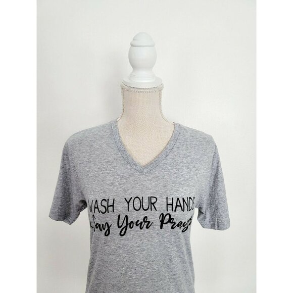 Jane Marie Grey V Neck Wash Your Hands Say Your Prayers Grapic T Shirt Size M - Picture 6 of 9